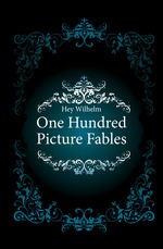 One Hundred Picture Fables