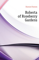 Roberta of Roseberry Gardens