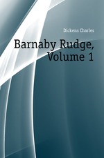 Barnaby Rudge, Volume 1