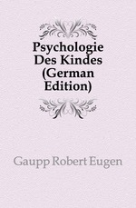 Psychologie Des Kindes (German Edition)