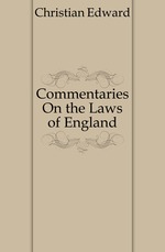 Commentaries On the Laws of England