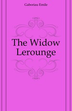 The Widow Lerounge