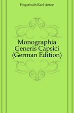 Monographia Generis Capsici (German Edition)