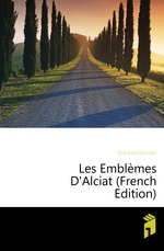 Les Emblmes D`Alciat (French Edition)