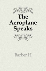 The Aeroplane Speaks