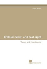 Brillouin Slow- and Fast-Light. Theory and Experiments