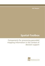 Spatial-Toolbox. Components for processing geocoded mapping information in the context of decision support