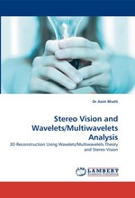 Stereo Vision and Wavelets/Multiwavelets Analysis. 3D Reconstruction Using Wavelets/Multiwavelets Theory and Stereo Vision