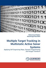 Multiple Target Tracking in Multistatic Active Sonar Systems. Applying Self Organizing Maps, Dynamic Programming and Hough Transform