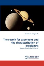 The search for exomoons and the characterization of exoplanets. Are we alone in the Universe?