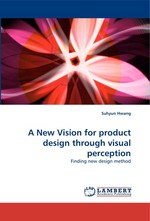A New Vision for product design through visual perception. Finding new design method