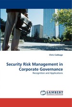 Security Risk Management in Corporate Governance. Recognition and Applications