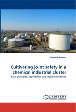 Cultivating joint safety in a chemical industrial cluster. Basic principles, approaches and recommendations