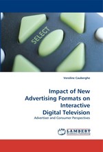 Impact of New Advertising Formats on Interactive Digital Television. Advertiser and Consumer Perspectives