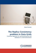 The Replica Consistency problem in Data Grids. A practical approach for synchronising files and databases in a Grid environment