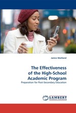 The Effectiveness of the High-School Academic Program. Preparation for Post-Secondary Education