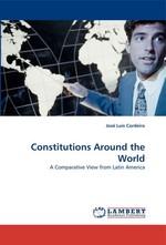 Constitutions Around the World. A Comparative View from Latin America