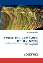 Lorentz Force Tuning System for TESLA cavities. Smart Materials as Sensors and Actuators for Lorentz Force Tuning System