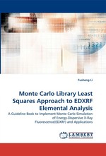 Monte Carlo Library Least Squares Approach to EDXRF Elemental Analysis. A Guideline Book to Implement Monte Carlo Simulation of Energy-Dispersive X-Ray Fluorescence(EDXRF) and Applications