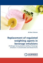 Replacement of regulated weighting agents in beverage emulsions. Challenges facing physical stability of beverage emulsions in concentrated and diluted forms