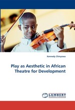 Play as Aesthetic in African Theatre for Development