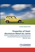 Properties of Steel-Aluminium Metal Arc Joints. Influence of Alloying Elements on the Microstructure and Mechanical Properties of Steel-Aluminium Metal Arc Joints