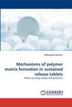 Mechanisms of polymer matrix formation in sustained release tablets. Effects on drug release characteristics