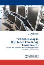 Task Scheduling in Distributed Computing Environments. Efficient Task Scheduling Algorithms for Distributed Computing Environments