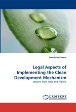 Legal Aspects of Implementing the Clean Development Mechanism. Lessons from India and Nigeria