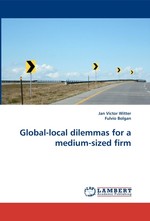 Global-local dilemmas for a medium-sized firm