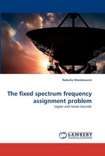 The fixed spectrum frequency assignment problem. Upper and lower bounds