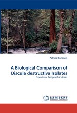 A Biological Comparison of Discula destructiva Isolates. From Four Geographic Areas