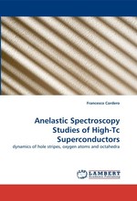 Anelastic Spectroscopy Studies of High-Tc Superconductors. dynamics of hole stripes, oxygen atoms and octahedra