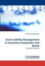 Asset Liability Management in Insurance Companies and Banks. Quantitative Models