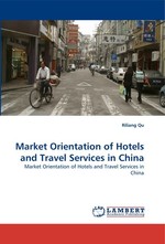 Market Orientation of Hotels and Travel Services in China