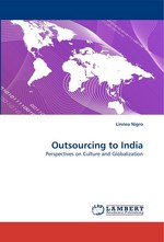 Outsourcing to India. Perspectives on Culture and Globalization