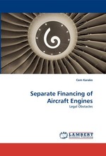 Separate Financing of Aircraft Engines. Legal Obstacles
