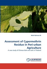 Assessment of Cypermethrin Residue in Peri-urban Agriculture. A case study of Chinese Kale and soils in Thailand