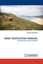 MINE VENTILATION MANUAL. LECTURE NOTES AND TUTORIALS