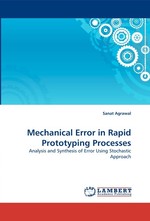 Mechanical Error in Rapid Prototyping Processes. Analysis and Synthesis of Error Using Stochastic Approach