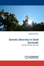 Genetic Diversity in Seed Orchards. Genetic Diversity and trees