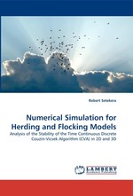 Numerical Simulation for Herding and Flocking Models. Analysis of the Stability of the Time Continuous Discrete Couzin-Vicsek Algorithm (CVA) in 2D and 3D