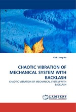 CHAOTIC VIBRATION OF MECHANICAL SYSTEM WITH BACKLASH