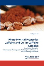 Photo Physical Properties Caffeine and Cu (II)-Caffeine Complex. Developing Derivative Fluorescence Techniques in Analyzing Trace Amount of Non Fluorescing Substances