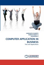 COMPUTER APPLICATION IN BUSINESS. Text and Applications