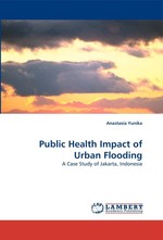 Public Health Impact of Urban Flooding. A Case Study of Jakarta, Indonesia