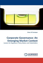 Corporate Governance: An Emerging Market Context. Lessons for Regulators, Policy Makers and Stakeholders