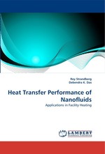 Heat Transfer Performance of Nanofluids. Applications in Facility Heating