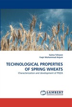 TECHNOLOGICAL PROPERTIES OF SPRING WHEATS. Characterization and development of PIZZA