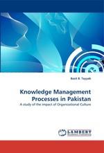 Knowledge Management Processes in Pakistan. A study of the impact of Organizational Culture